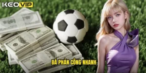 đá phản công nhanh